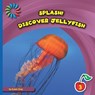 Discover Jellyfish - Susan H. Gray - 9781633626904