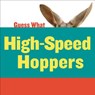 High-Speed Hoppers: Kangaroo - Kelly Calhoun - 9781633627123