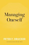 Managing Oneself - Peter F. Drucker - 9781633693043