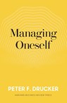 Managing Oneself - Peter F. Drucker - 9781633693043