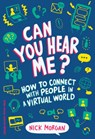 Can You Hear Me? - Nick Morgan - 9781633694446