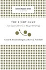 Right Game: Use Game Theory to Shape Strategy - Adam M. Brandenburger - 9781633695276