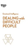 Dealing with Difficult People (HBR Emotional Intelligence Series) - Harvard Business Review ; Tony Schwartz ; Mark Gerzon ; Holly Weeks - 9781633696105