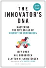 Innovator's DNA, Updated, with a New Preface - Jeff Dyer ; Hal Gregersen ; Clayton M. Christensen - 9781633697201