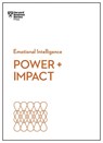 Power and Impact (HBR Emotional Intelligence Series) - Harvard Business Review ; Dan Cable ; Peter Bregman ; Harrison Monarth - 9781633697942