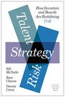 Talent, Strategy, Risk - Bill McNabb ; Ram Charan ; Dennis Carey - 9781633698321
