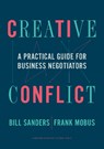 Creative Conflict - Bill Sanders ; Frank Mobus - 9781633699496