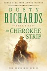 The Cherokee Strip - Dusty Richards ; Dennis Doty - 9781633735590