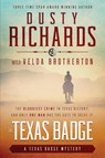 The Texas Badge - Dusty Richards ; Velda Brotherton - 9781633735637