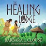 HEALING LODGE YOUNG DRAGONS PP - Barbara L Clouse - 9781633738294