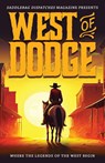 West of Dodge - Dusty Richards - 9781633738546