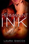 Permanent Ink - Laura Simcox - 9781633750531