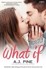 What If - A.J. Pine - 9781633751484