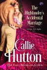 The Highlander's Accidental Marriage - Callie Hutton - 9781633754775
