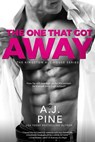 The One That Got Away - A.J. Pine - 9781633755529