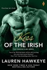 Kiss of the Irish - Lauren Hawkeye - 9781633757936