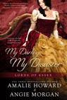 My Darling, My Disaster - Angie Morgan ; Amalie Howard - 9781633758704