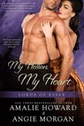 My Hellion, My Heart - Angie Morgan ; Amalie Howard - 9781633759718