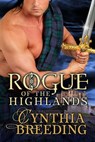 Rogue of the Highlands - Cynthia Breeding - 9781633759831