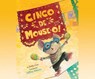Cinco De Mouse-O! -  - 9781633799356