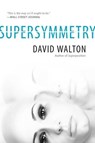 Supersymmetry - David Walton - 9781633880993