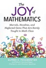 Joy of Mathematics - Alfred S. Posamentier ; Robert Geretschlager - 9781633882980