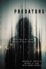 Predators - Gregory M. Cooper ; Michael R King - 9781633887077