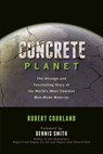 Concrete Planet - Robert Courland - 9781633888692