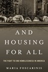 And Housing for All - Maria Foscarinis - 9781633889767
