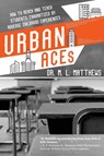 Urban ACEs - Marcus L Matthews - 9781633939851