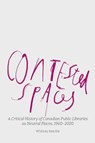 Contested Spaces - Whitney Kemble - 9781634001588