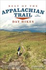 Best of the Appalachian Trail: Day Hikes - Leonard M. Adkins ; Victoria Logue ; Frank Logue - 9781634041454
