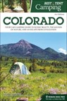 Best Tent Camping: Colorado - Monica Parpal Stockbridge - 9781634043014