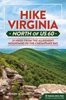 Hike Virginia North of US 60 - Leonard M. Adkins - 9781634043489
