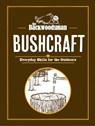 Backwoodsman Guide to Bushcraft - The Backwoodsman - 9781634044066