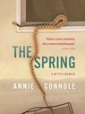 The Spring - Annie Connole - 9781634050180