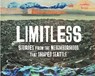 Limitless: Stories from the Neighborhood That Shaped Seattle - Shelf Life Community Story Project - 9781634050852