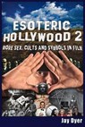 Esoteric Hollywood II - Jay Dyer - 9781634241939