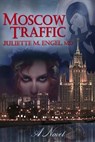 Moscow Traffic - Dr. Juliette Engel - 9781634244404
