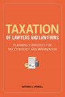 Taxation of Lawyers and Law Firms - POWELL,  Victoria J. - 9781634251990