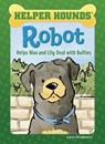 Robot Helps Max and Lily Deal with Bullies - Caryn Rivadeneira - 9781634407885