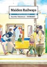 Maiden Railways - Asumiko Nakamura - 9781634429184