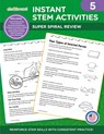 Instant STEM Activities Grade 5 - Janis Barr ; David MacDonald ; Elizabeth MacLeod - 9781634459945