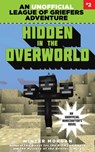 Hidden in the Overworld - Winter Morgan - 9781634505963