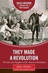 They Made a Revolution - Jules Archer - 9781634506267