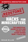 Hacks for Minecrafters: Redstone - Megan Miller - 9781634506656