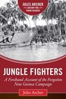 Jungle Fighters - Jules Archer - 9781634508971