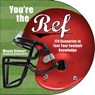 You're the Ref - Wayne Stewart - 9781634509008