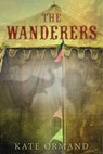 The Wanderers - Kate Ormand - 9781634509145