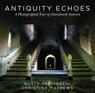 Antiquity Echoes - Rusty Tagliareni ; Christina Mathews - 9781634509404